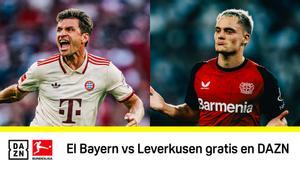 DAZN ofrecerá gratis el Bayern vs Leverkusen de Bundesliga este domingo